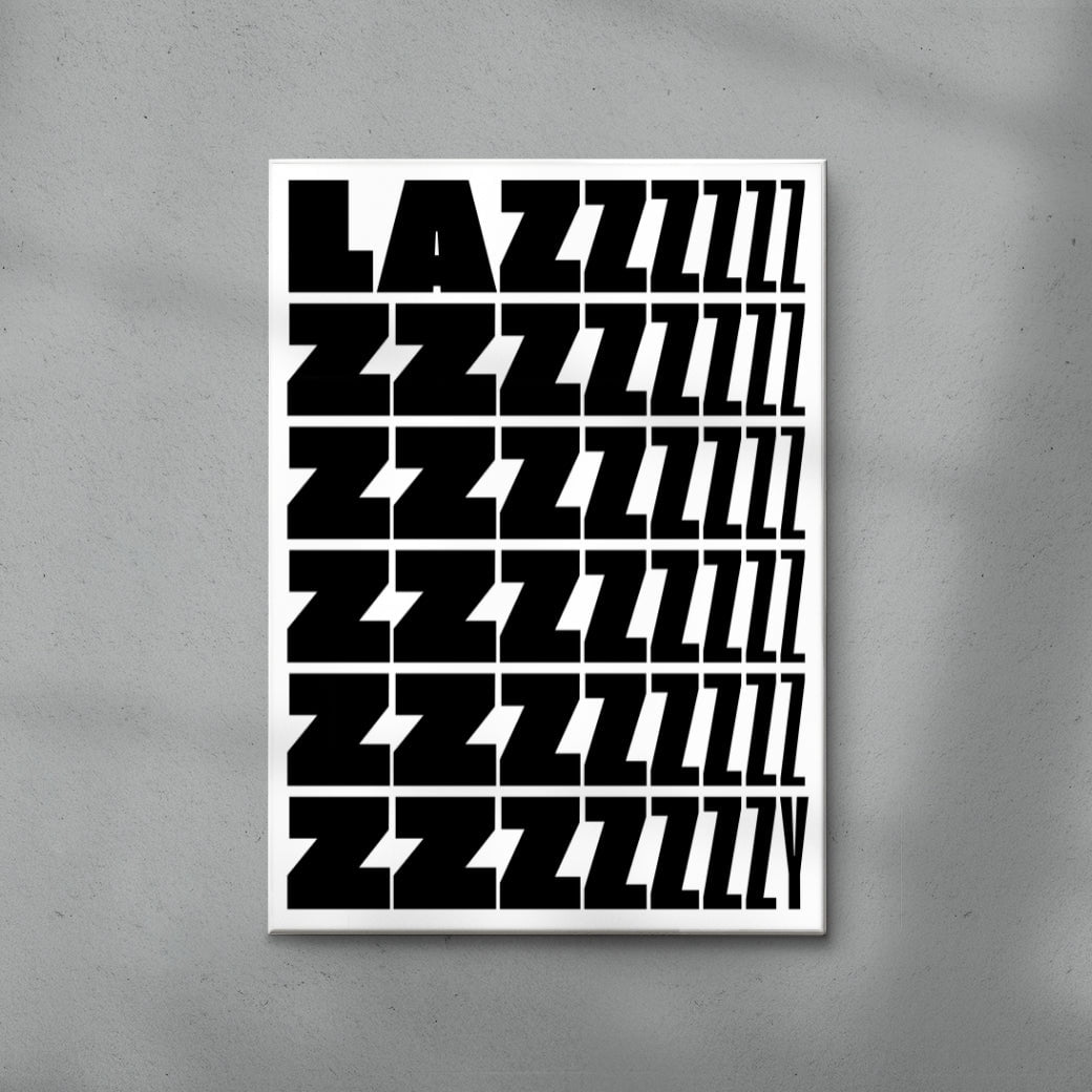 Lazy contemporary wall art print by Carilla Karahan - sold by DROOL