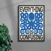 Everything Is Confusing contemporary wall art print by Alexander Khabbazi - sold by DROOL