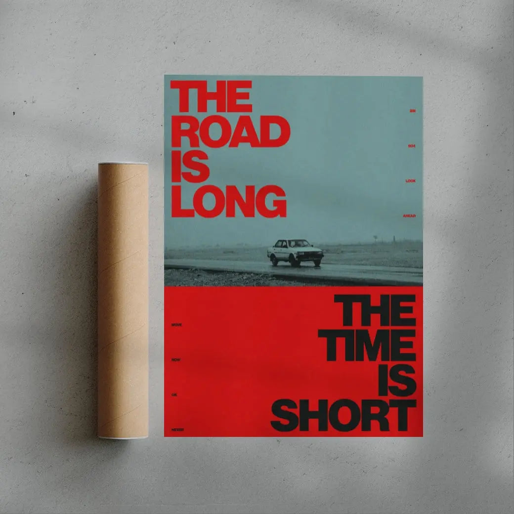 LONG ROAD SHORT TIME