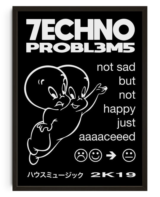 TECHNO-PROBLEME