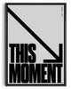 Cargar imagen en el visor de la galería, THIS MOMENT contemporary wall art print by Brad Mead - sold by DROOL