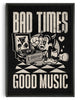 Bild in Galerie-Viewer laden, Bad Times Good Music contemporary wall art print by Laserblazt - sold by DROOL