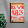 Time Melts In Summer contemporary wall art print by MEDG - sold by DROOL