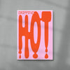 Dripping Hot contemporary wall art print by John Schulisch - sold by DROOL