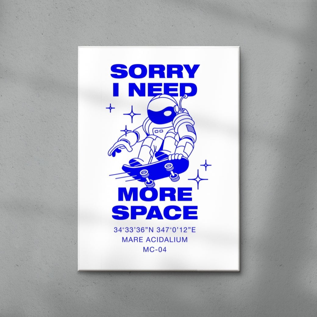 Sorry I Need More Space contemporary wall art print by Marcello Pisano - sold by DROOL