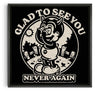 Bild in Galerie-Viewer laden, Glad To See You (Never Again) contemporary wall art print by Laserblazt - sold by DROOL