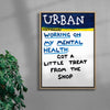 Working On My Mental Health contemporary wall art print by Times New Roadman - sold by DROOL