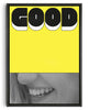 Load image into Gallery viewer, Good. contemporary wall art print by Jorge Santos - sold by DROOL