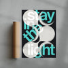 STAY IN THE LIGHT contemporary wall art print by Xtian Miller - sold by DROOL