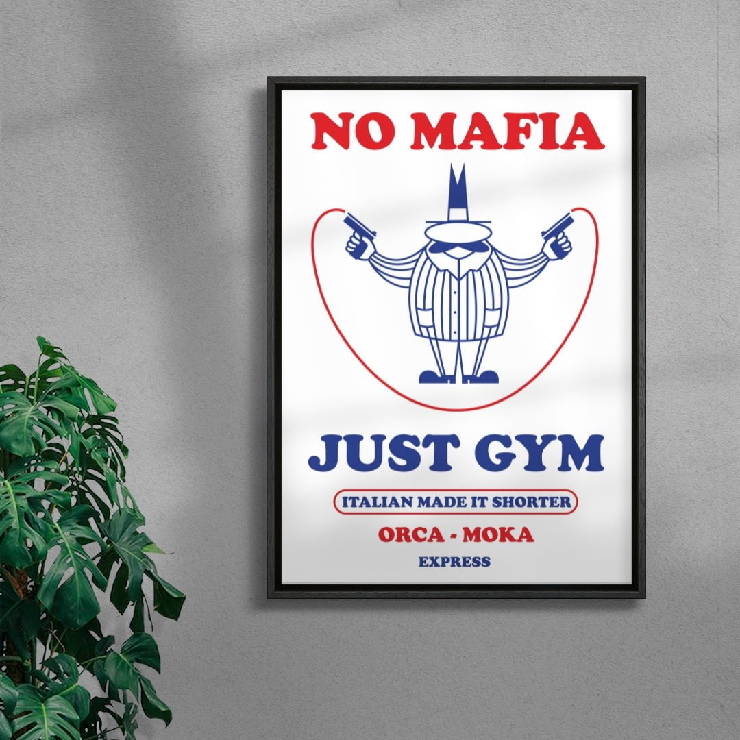 No Mafia contemporary wall art print by Alessio Trudu - sold by DROOL