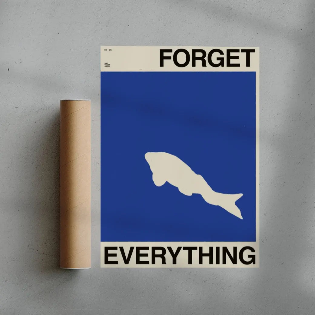 FORGET EVERYTHING