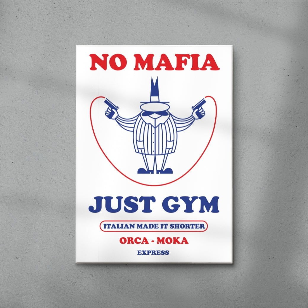 No Mafia contemporary wall art print by Alessio Trudu - sold by DROOL