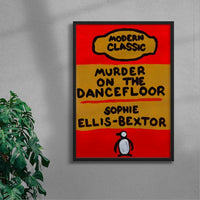 Thumbnail for Murder On The Dancefloor contemporary wall art print by Times New Roadman - sold by DROOL