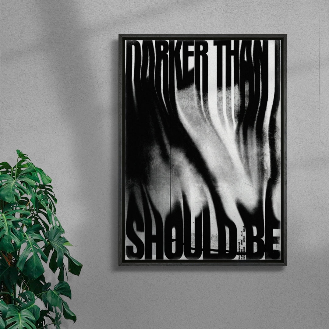 Darker than I should be contemporary wall art print by Roman Post. - sold by DROOL