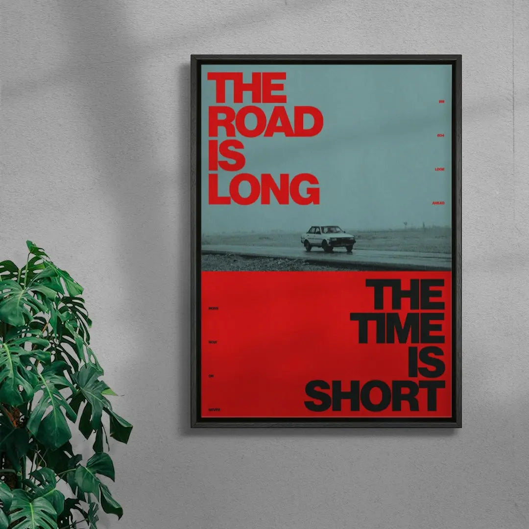 LONG ROAD SHORT TIME