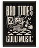 Bild in Galerie-Viewer laden, Bad Times Good Music contemporary wall art print by Laserblazt - sold by DROOL