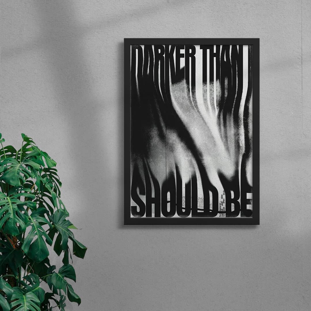 Darker than I should be contemporary wall art print by Roman Post. - sold by DROOL