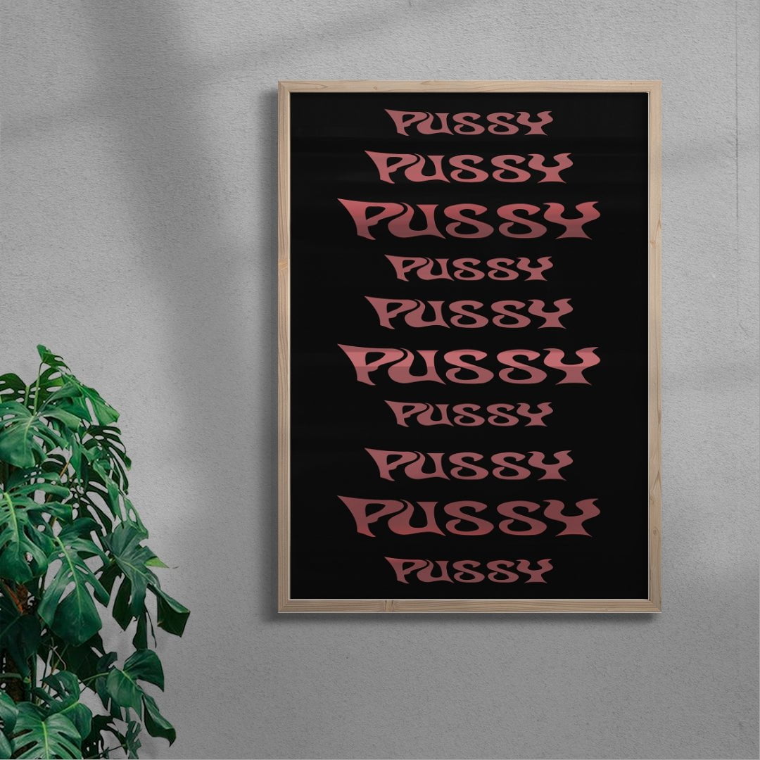 Pussy contemporary wall art print by Cold Archive - sold by DROOL