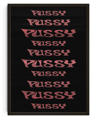 Thumbnail for Pussy contemporary wall art print by Cold Archive - sold by DROOL