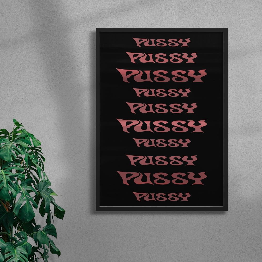 Pussy contemporary wall art print by Cold Archive - sold by DROOL