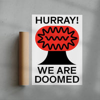 Thumbnail for Hurray We Are Doomed contemporary wall art print by Marco Oggian - sold by DROOL