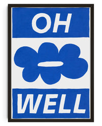 Thumbnail for Oh Well contemporary wall art print by Sara Cristina Moser - sold by DROOL